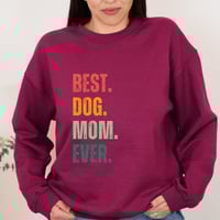 Image 5 of Best Dog Mom Ever, Mother's Day Gift, Dog Lover Sweater, Mother's Day Mom Gift, Women Dog Sweater...