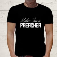 Image 3 of Personalized Relax I'm A Preacher, Pastor T-shirt, Preacher Gift, Funny Preacher Shirt, Religious...