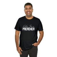 Image 4 of Personalized Relax I'm A Preacher, Pastor T-shirt, Preacher Gift, Funny Preacher Shirt, Religious...