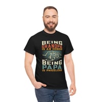 Image 1 of Being A Grandpa Is An Honor, Being A Papa Is Priceless Unisex Heavy Cotton Tee