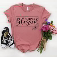 Image 3 of Simply Blessed T-Shirt, Women Christian Shirt, Religious Woman Tee, Christian Apparel, Funny Tee,...