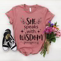 Image 4 of She Speaks With Wisdom T-shirt, Christian Shirt For Women, Religious Tee, Proverbs 31 Woman shirt...