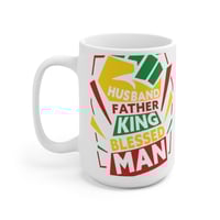 Image 1 of Husband, Father, King Blessed Man Ceramic Mug 15oz