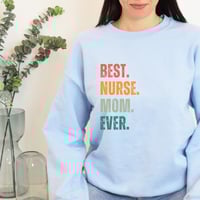 Image 4 of Best Nurse Mom Ever, Mother's Day Gift, Mother's Day Mom Gift, Women Retro Nurse Sweater, Nurse M...