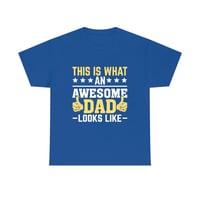 Image 7 of Father's Day Shirt, This Is What AN Awesome Dad Looks Like Tee, Gift For Dad, Shirt For Dad, Unis...