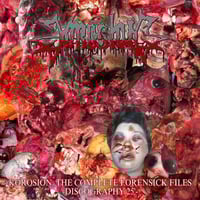 Korosion: The Complete Forensick Files -Discography 25'- CD