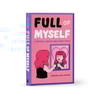 Full of Myself *signed*