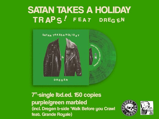 Image of Satan Takes A Holiday - Traps! (Feat Dregen) 7"-limited edition (Green/Purple marble)