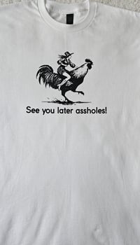 Image 2 of See you later t-shirt