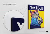 Image 4 of Yes I Cat - Motivational Propaganda Modern Art Poster