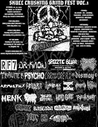 TWO DAY PASS: SKULL CRUSHING GRIND FEST VOL.1 