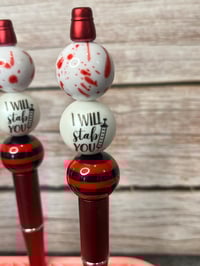 Image 2 of Medical Pen- I will Stab You
