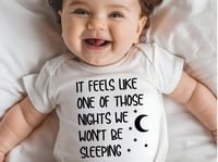 Image 1 of It Feels Like One Of Those Nights Bodysuit Gift-  Cute Baby Shower GiftIdea- New Mom Baby Gift, F...