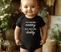 Image 1 of Funny Baby Shower Gift- I'm Cute Like Mommy But I Fart Like Daddy Baby Bodysuit- Hilarious Baby S...