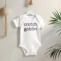 Image 2 of Hilarious Crotch Golblin Baby Bodysuit- Funny Baby Shower Gift- Hilarious New Mom New Dad Gift Id...