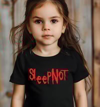 Image 1 of Sleepnot Kids Gift- SleepNot Toddler T-shirt- Rock Baby Gift- Rock Fan Baby Shower Gift- Metal Fa...