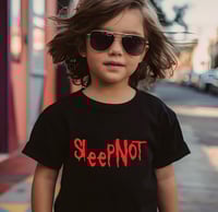 Image 2 of Sleepnot Kids Gift- SleepNot Toddler T-shirt- Rock Baby Gift- Rock Fan Baby Shower Gift- Metal Fa...