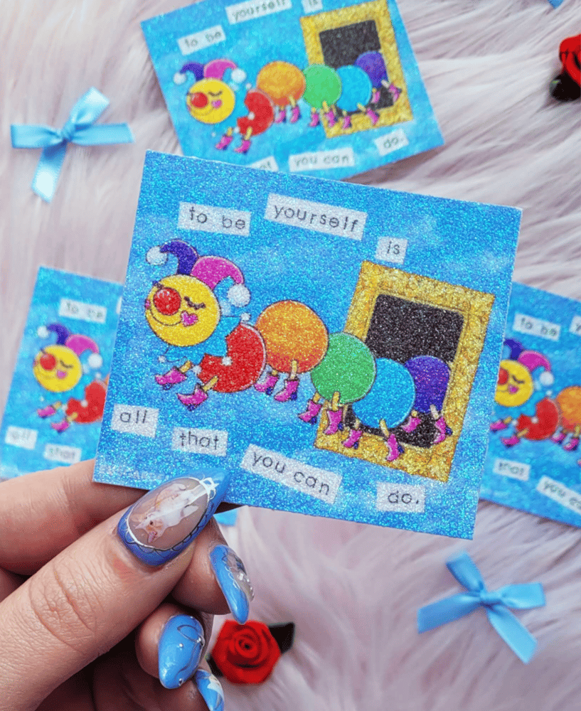 Image of Be Yourself Jesterpillar Sparkly Glitter Rainbow Sticker