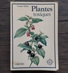 Plantes Toxiques, by Georges Becker