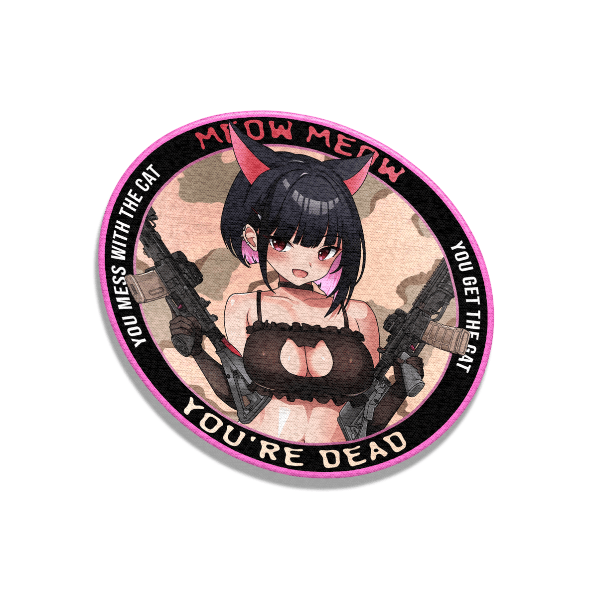 Image of Meow Meow You're Dead Patch