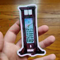 Image 1 of Guillotine Your Masters sticker