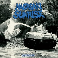 Nagasaki Sunrise - Distroyer LP 