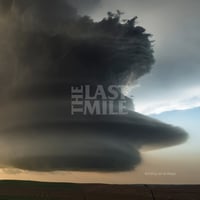 Image 1 of The Last Mile - Holding On To Hope