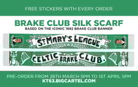 Image 1 of Celtic Brake Club Silk Scarf PRE-ORDER (4 weeks delivery)