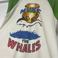 Image 2 of Nuke The Whales 70s L