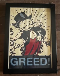 “Greed” print.