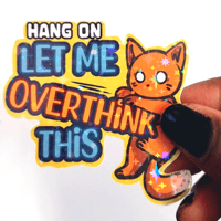Image 1 of Let Me Overthink This - Sticker