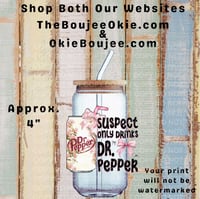 Suspect Only Drinks Dr Pepper Single Sided Uv Dtf Decal   T13
