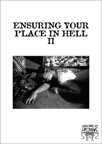 Ensuring Your Place in Hell 2