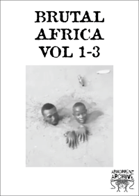 Brutal Africa Trilogy
