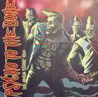 Image 2 of VA - PSYCHO TO THE BONE (LP) SOUTH AMERICAN PSYCHOBILLY TRIBUTE