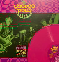 Image 1 of VOODOO DOLLS - POISON IN YOUR DRINK (LP)