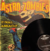 ASTRO ZOMBIES - FINAL ASSAULT (LP)
