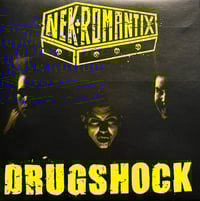 Image 2 of NEKROMANTIX - DRUGSHOCK (7")