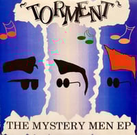 Image 2 of TORMENT - The Mystery Men (7")