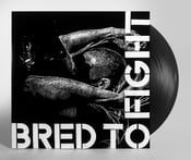 Image of CADAVER DOG "BRED TO FIGHT" 12"—BLACK VINYL, LIM. 100