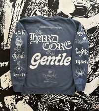Image 2 of THE HARDCORE & THE GENTLE (STORM BLUE PULLOVER)
