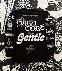 Image 2 of THE HARDCORE & THE GENTLE (LONG SLEEVE)
