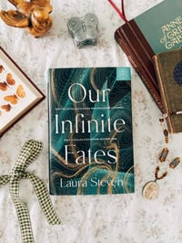 Our Infinite Fates by Laura Steven