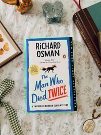 The Man Who Died Twice by Richard Osman