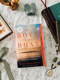 The Boys in the Boat by Daniel James Brown