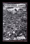 Image of DISINTERRED CORPSE "BURIAL" GRAVE ROBBERY SPECIAL EDITION CS