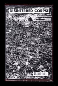 Image of DISINTERRED CORPSE "BURIAL" GRAVE ROBBERY SPECIAL EDITION CS