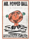 Mr. Popped Ball