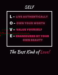 Image 3 of PRE-ORDER - Self LOVE is the Best Love! 