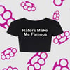 Haters Crop Top
